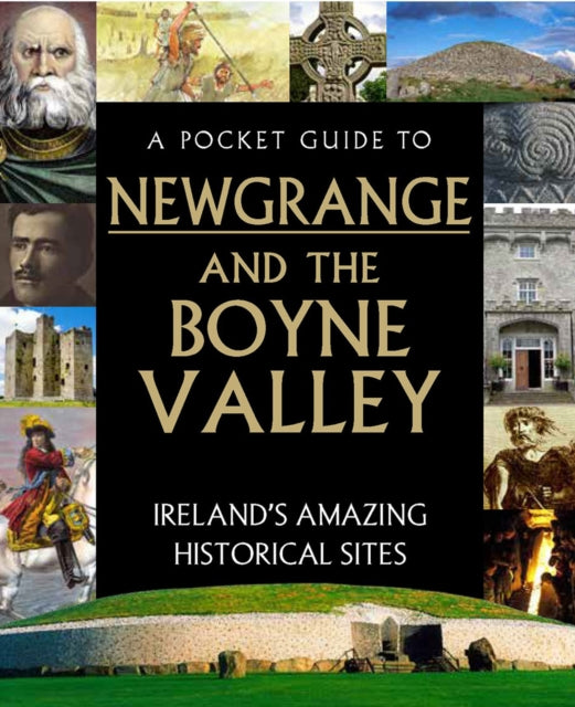 Book cover of: Pocket Guide to Newgrange and the Boyne Valley