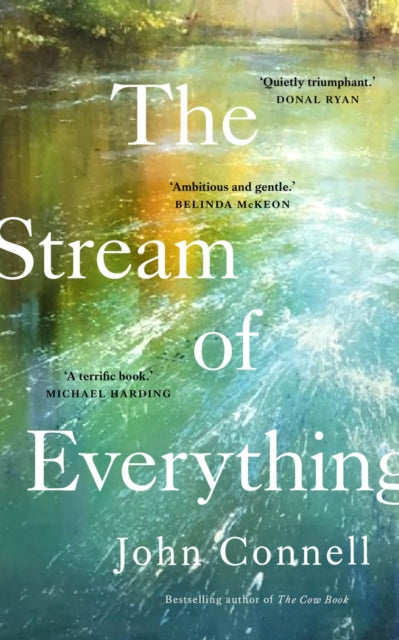 Book cover of: Stream of Everything. By: John Connell