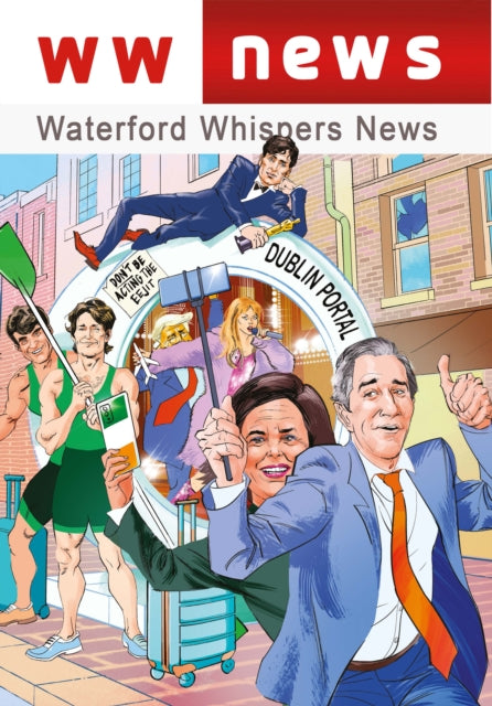 Book cover of: Waterford Whispers News 2024. By: Colm Williamson