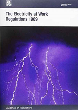 The Electricity at Work Regulations 1989, guidance on regulations
