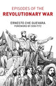 Book cover of: Episodes of the Revolutionary War. By: Che Guevara