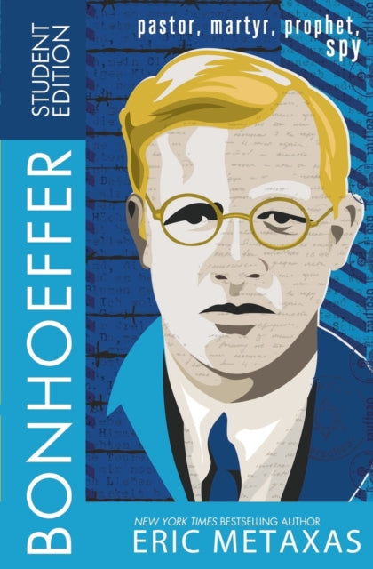 Book cover of: Bonhoeffer Student Edition. By: Eric Metaxas