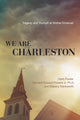 Book cover of: We Are Charleston. By: Herb Frazier