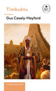 Book cover of: Timbuktu: A Ladybird Expert Book. By: Gus Casely-Hayford