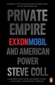 Book cover of: Private Empire. By: Steve Coll