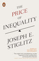 Book cover of: Price of Inequality. By: Joseph E. Stiglitz