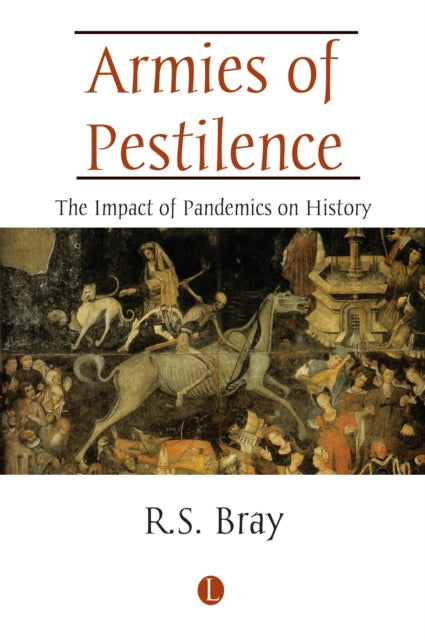 Book cover of: Armies of Pestilence. By: R. S. Bray
