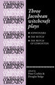 Book cover of: Three Jacobean Witchcraft Plays