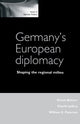 Book cover of: Germany's European Diplomacy