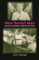 Book cover of: New Soviet Man
