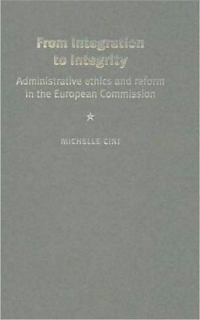 Book cover of: From Integration to Integrity. By: Michelle Cini