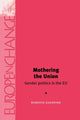 Book cover of: Mothering the Union