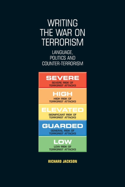 Book cover of: Writing the War on Terrorism. By: Richard Jackson
