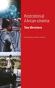 Book cover of: Postcolonial African Cinema. By: David Murphy