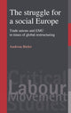 Book cover of: Struggle for a Social Europe. By: Andreas Bieler