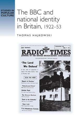 BBC and National Identity in Britain, 1922–53
