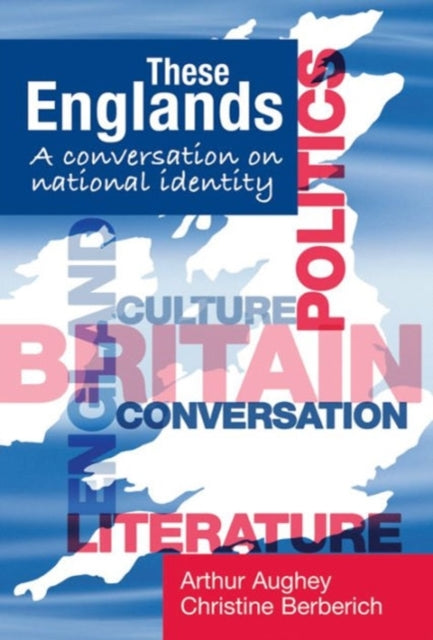 Book cover of: These Englands. By: Arthur Aughey