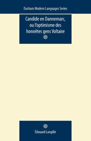 Candide En Dannemarc, Ou l’Optimisme Des HonneTes Gens