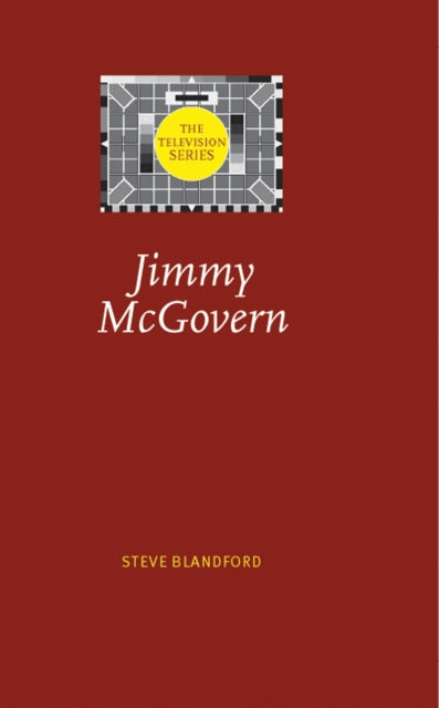 Book cover of: Jimmy Mcgovern. By: Steve Blandford