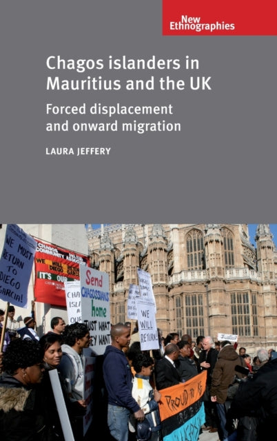 Book cover of: Chagos Islanders in Mauritius and the Uk. By: Laura Jeffery
