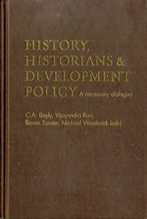 History, Historians and Development Policy