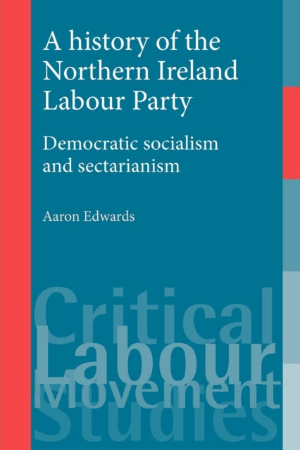 Book cover of: History of the Northern Ireland Labour Party
