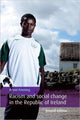 Book cover of: Racism and Social Change in the Republic of Ireland. By: Bryan Fanning