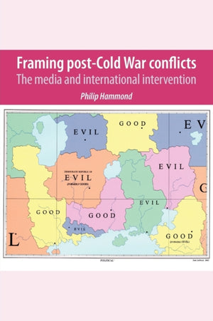 Framing Post-Cold War Conflicts