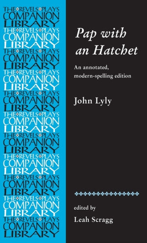 Pap with an Hatchet by John Lyly