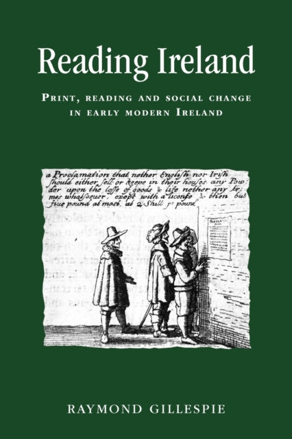 Book cover of: Reading Ireland. By: Raymond Gillespie