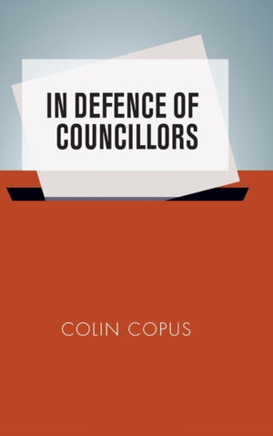 In Defence of Councillors