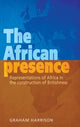 Book cover of: African Presence. By: Graham Harrison