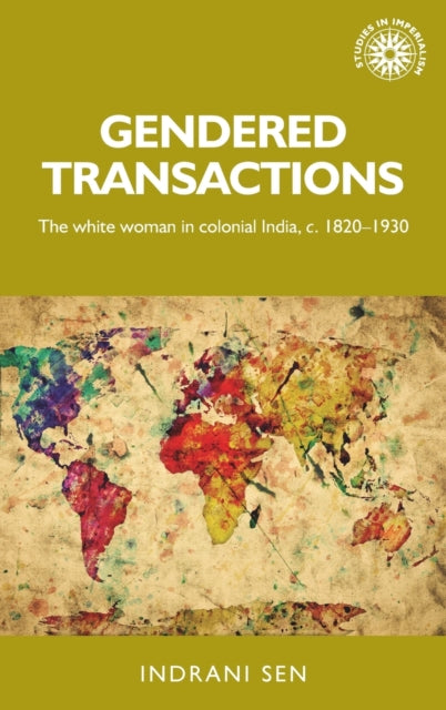 Book cover of: Gendered Transactions. By: Indrani Sen