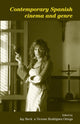 Book cover of: Contemporary Spanish Cinema and Genre