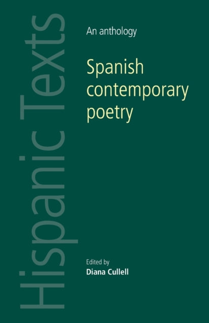 Book cover of: Spanish Contemporary Poetry. By: Diana Cullell
