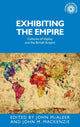 Book cover of: Exhibiting the Empire. By: John M. Mackenzie