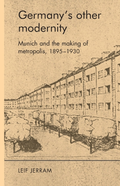 Germany’S Other Modernity