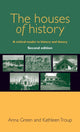 Book cover of: Houses of History. By: Anna Green