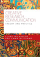 Book cover of: Creative Research Communication. By: Clare Wilkinson