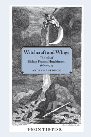 Witchcraft and Whigs