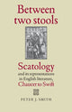 Book cover of: Between Two Stools. By: Peter J. Smith