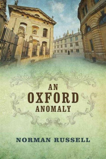 Oxford Anomaly 9780719819858 Norman Russell
