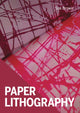 Paper Lithography 9780719842054 Sue Brown