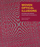 Book cover of: Woven Optical Illusions. By: Stacey Harvey-Brown