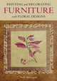 Book cover of: Painting and Decorating Furniture with Floral Designs. By: Sarah Sherrington