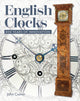 English Clocks, 800 Years of Innovation 9780719845048 John Cronin