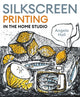 Silkscreen Printing in the Home Studio
