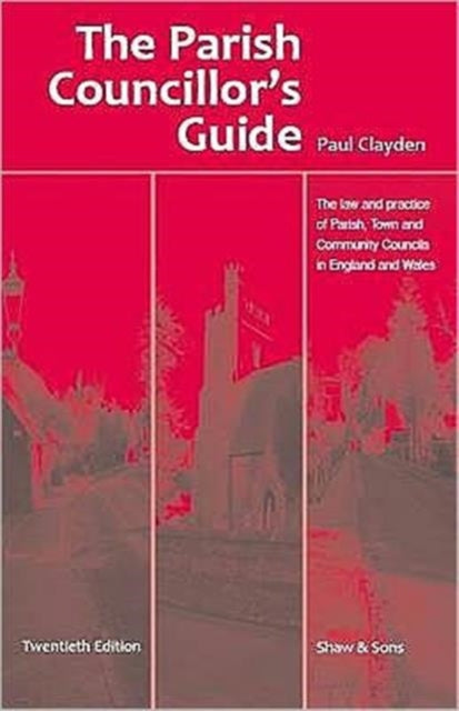 Book cover of: Parish Councillor's Guide