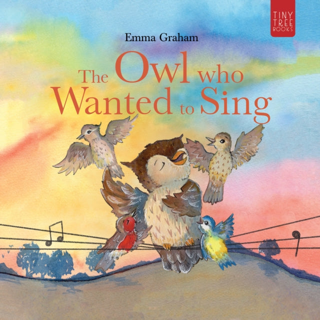Owl Who Wanted to Sing