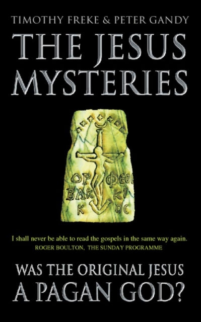 Book cover of: Jesus Mysteries. By: Timothy Freke